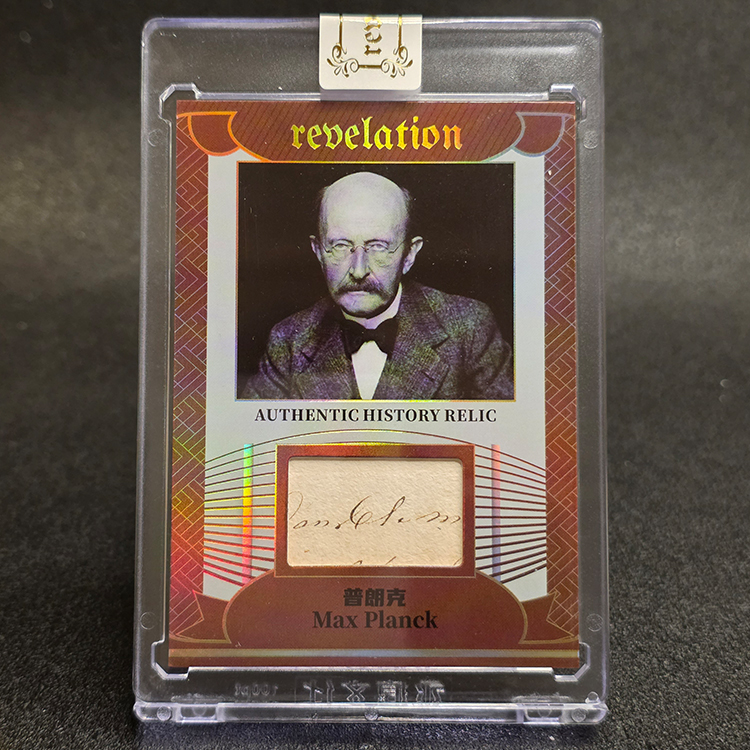 Eternal - Revelation Authentic History Relic 2025 - Max Planck 61/99