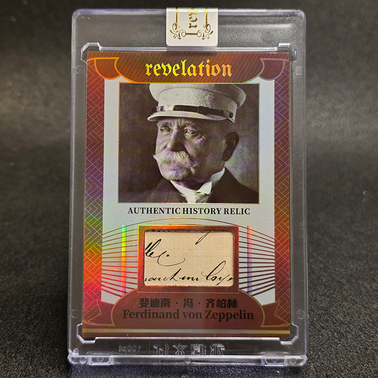 Eternal - Revelation Authentic History Relic 2025 - Ferdinand Von Zeppelin 90/99