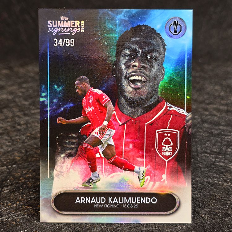Topps Summer Signings 2025-26 - Arnaud Kalimuendo, Nottingham Forest /99