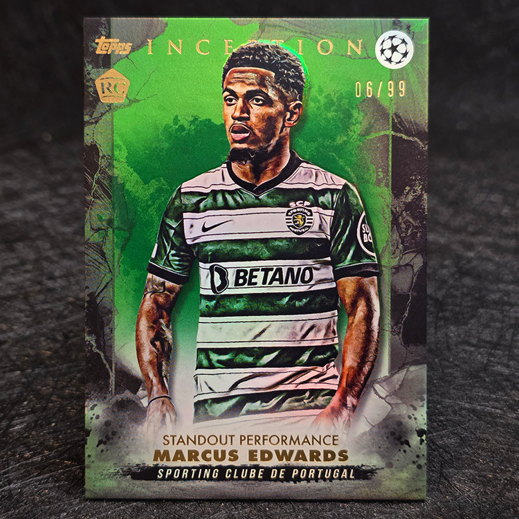 Topps Inception 2023 - Standout Performance - Marcus Edwards, Sporting /99