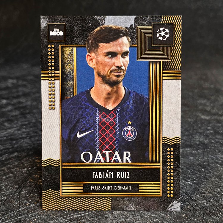 Topps Deco 2025-26 - Current Stars - Fabian Ruiz, Paris St Germain